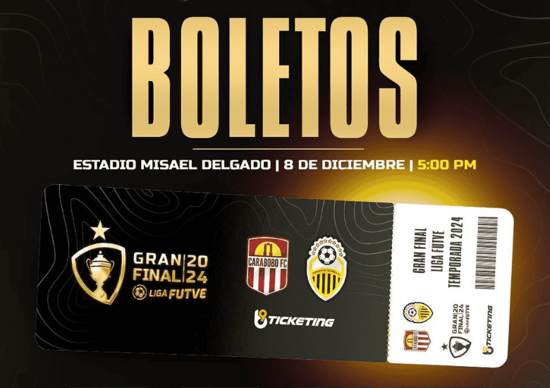Precio de las entradas Gran Final de la Liga FUTVE 2024